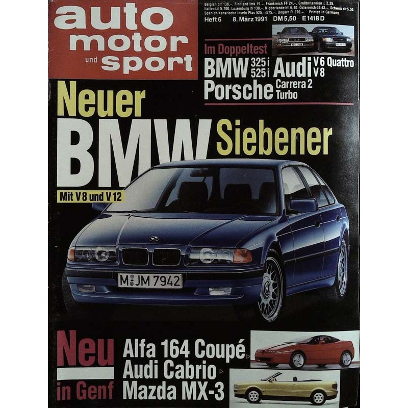 auto motor & sport Heft 6 / 8 März 1991 - BMW Siebener